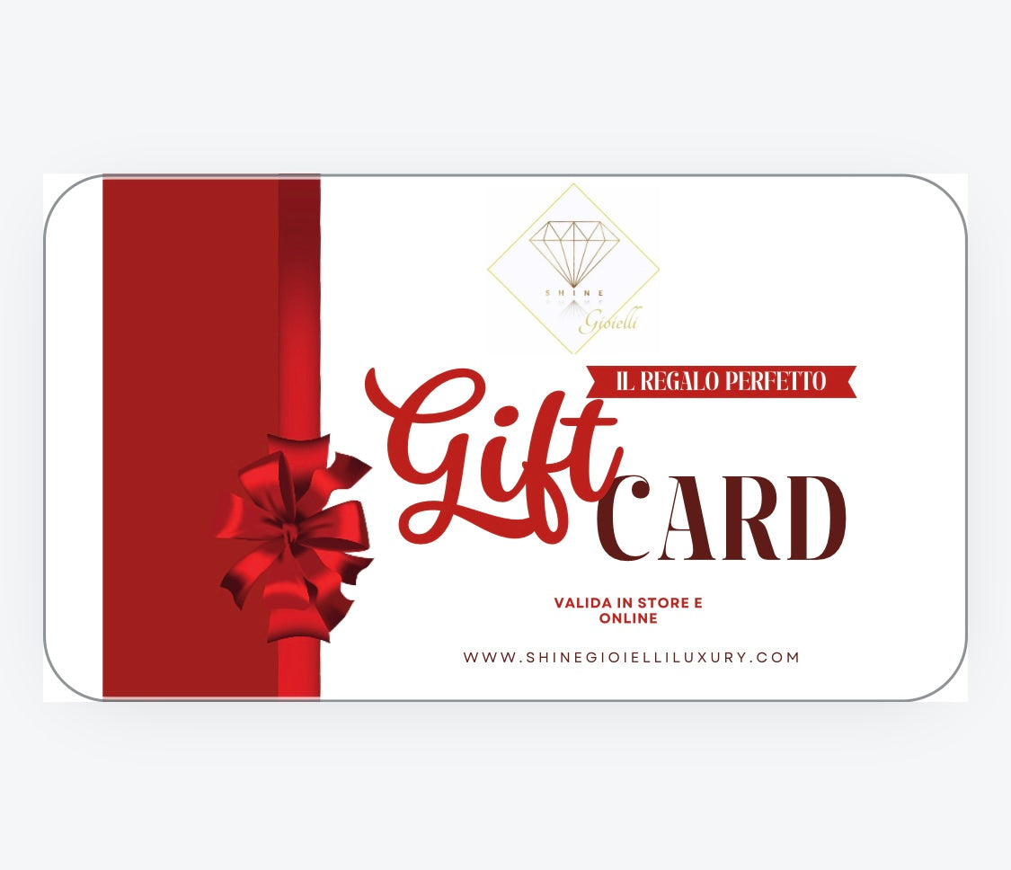 GIFT CARD SHINE GIOIELLI